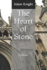 The Heart of Stone: A Novella By 