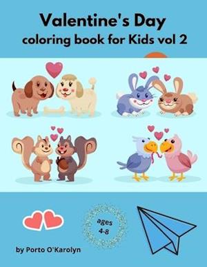 Valentine's Day coloring book for Kids vol 2