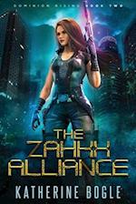 The Zahkx Alliance: A Sci-Fi Dystopian Adventure 