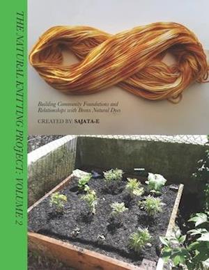 The Natural Knitting Project Volume