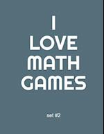 I Love Math Games set #2