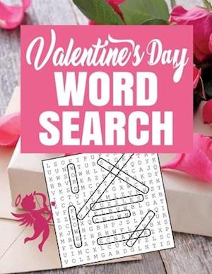 Valentine's Day Word Search: 40 Word Search Puzzles For Adults | Large Print Word Search Puzzles. Word Search Puzzles Valentine's Gifts for Her or Him