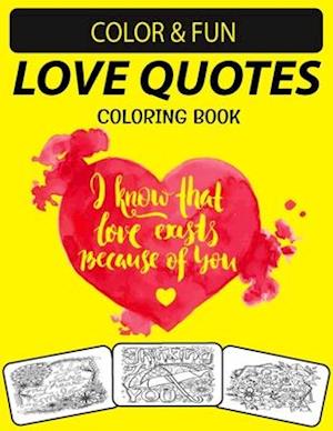 Love Quotes Coloring Book