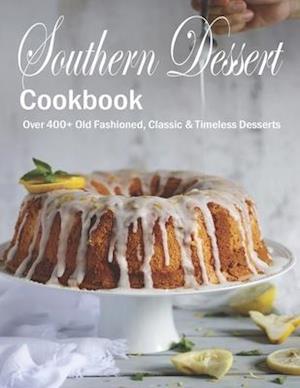 Southern Dessert Cookbook