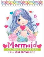 mermaid coloring book for girls love edition