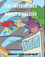 KId Superheroes and their Doggy Sidekicks Coloring Book