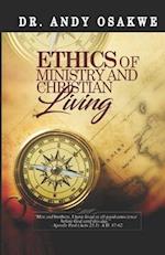 Ethics Of Ministry And Christian Living