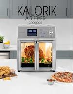 Kalorik Air Fryer Cookbook