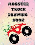 Monster Truck Drawing Book: Fun Workbook Game for Drawing Writing Painting Sketching Doodling for Kids Teens Students Teachers Friends Family: Unruled