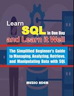 Learn SQL in one Day and Learn it Well