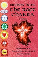 The Root Chakra: Understanding, Balancing and Healing the 1st Chakra 