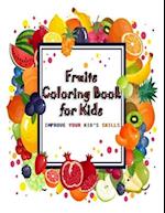 Fruits Coloring Book for Kids