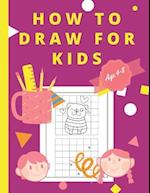 How To Draw For Kids Ages 4-8