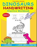 Dinosaurs Handwriting Practice Workbook