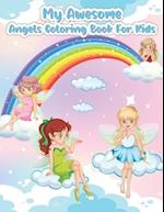 My Awesome Angels Coloring Book for Kids
