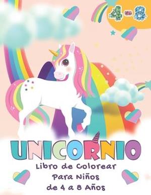 Unicornio - Libro De Colorear Para Niños de 4 a 8 Años