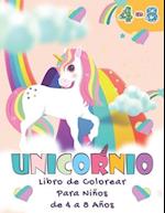 Unicornio - Libro De Colorear Para Niños de 4 a 8 Años