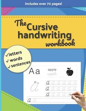 The Cursive handwriting workbook