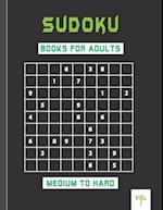 Sudoku books for adults medium to hard vol 1: Adults puzzle book to sharpen your brain . 