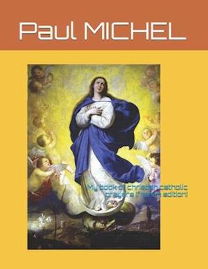 My book of christian catholic prayers (french edition)