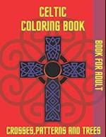 Celtic Coloring Book Crosses Patterns and Trees