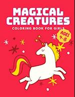 Magical Creatures Coloring Book for Girls