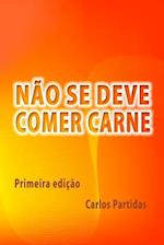 Não Se Deve Comer Carne