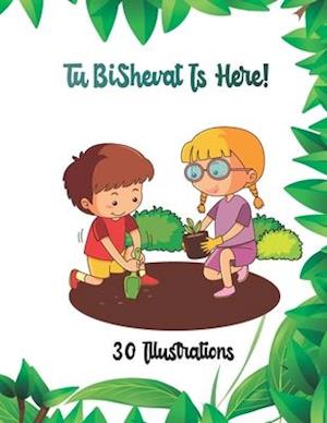 Tu BiShvat Is Here!