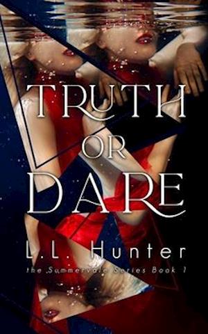 Truth or Dare