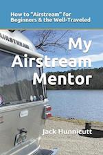 My Airstream Mentor