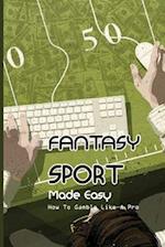 Fantasy Sport Made Easy