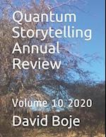 Quantum Storytelling Annual Review