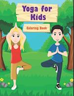 Yoga for Kids: Coloring Book 