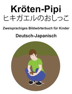 Deutsch-Japanisch Kröten-Pipi / &#12498;&#12461;&#12460;&#12456;&#12523;&#12398;&#12362;&#12375;&#12387;&#12371; Zweisprachiges Bildwörterbuch für Kin