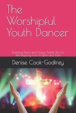 The Worshipful Youth Dancer