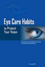 Eye Care Habits to Protect Your Vision