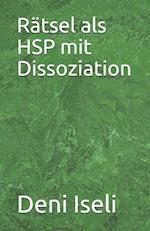 Rätsel als HSP mit Dissoziation