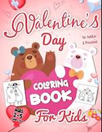 Valentine's Day Coloring Book For Kids Ages 2-5