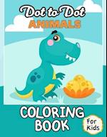 Dot to Dot Animals Coloring Book For Kids