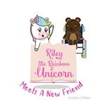 Riley The Rainbow Unicorn Meets A New Friend