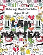 Coloring Book For Kids Ages 8-12