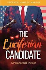 The Luciferian Candidate