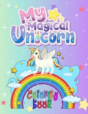 My Magical Unicorn Coloring Book