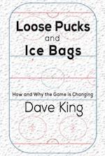 Loose Pucks and Ice Bags: How and why the game is changing 