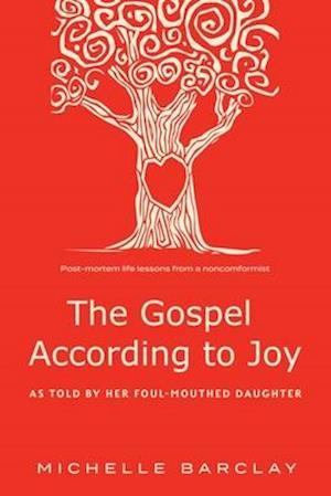 The Gospel According to Joy