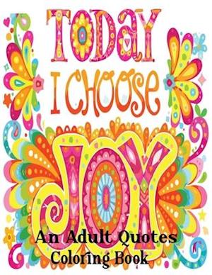 An Adult Quotes Coloring Book