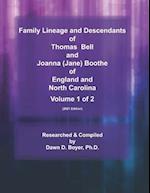 Family Lineage and Descendants of Thomas Bell and Joanna (Jane) Boothe of England and North Carolina