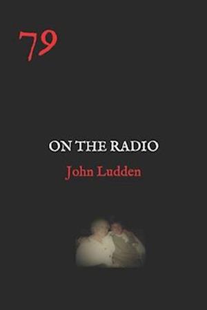79: ON THE RADIO