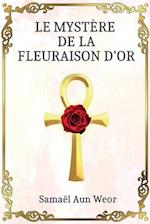 Le Mystère de la Fleuraison d'Or