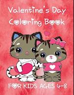 Valentine's Day Coloring Book for Kids Ages 4-8: Kindergarten Prechoolers Designs For Kids Fun 